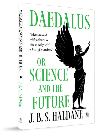 Daedalus, or Science and the Future - Retail Maharaj