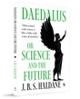 Daedalus, or Science and the Future - Retail Maharaj