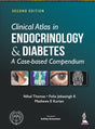Clinical Atlas in Endocrinology & Diabetes: A Case-Based Compendium - Retail Maharaj