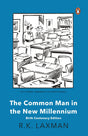 The Common Man in the New Millennium: Birth Centenary Edition - Retail Maharaj