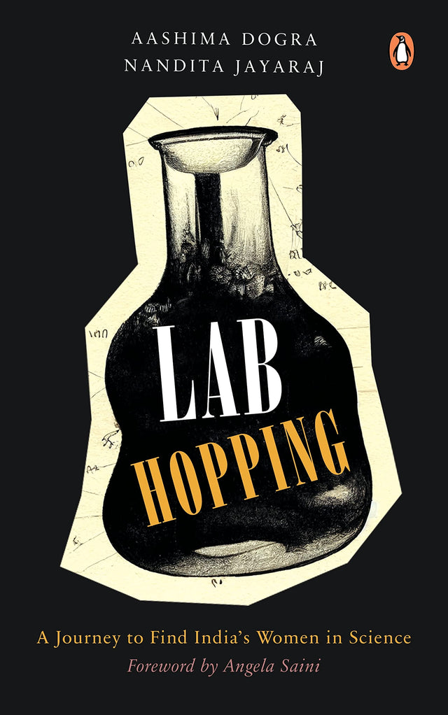 Lab Hopping: A Journey to Find India's Women in Science - Retail Maharaj