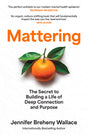 Mattering: ‘An urgent, culture-shifting book that will fundamentally impact the way you live, lead, and love’ Sahil Bloom - Retail Maharaj