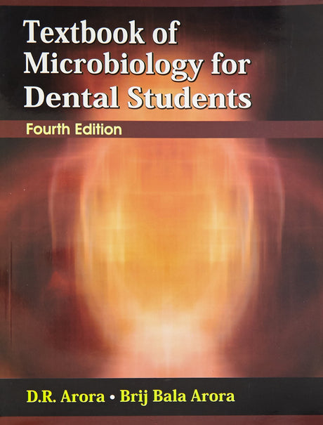 TEXTBOOK OF MICROBIOLOGY FOR DENTAL STUDENTS 4ED (PB 2017) - Retail Maharaj