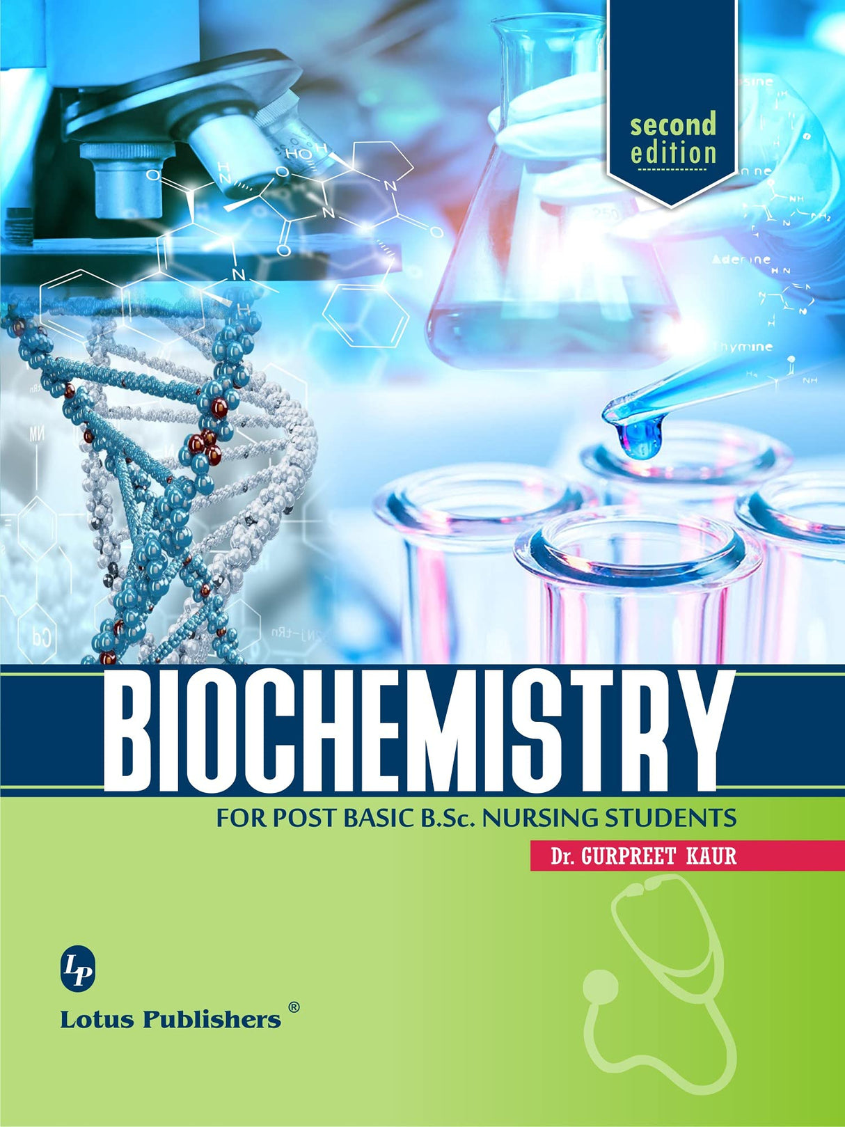 Biochemistry for Post Basic B.Sc Nursing Students, 2nd/ed.