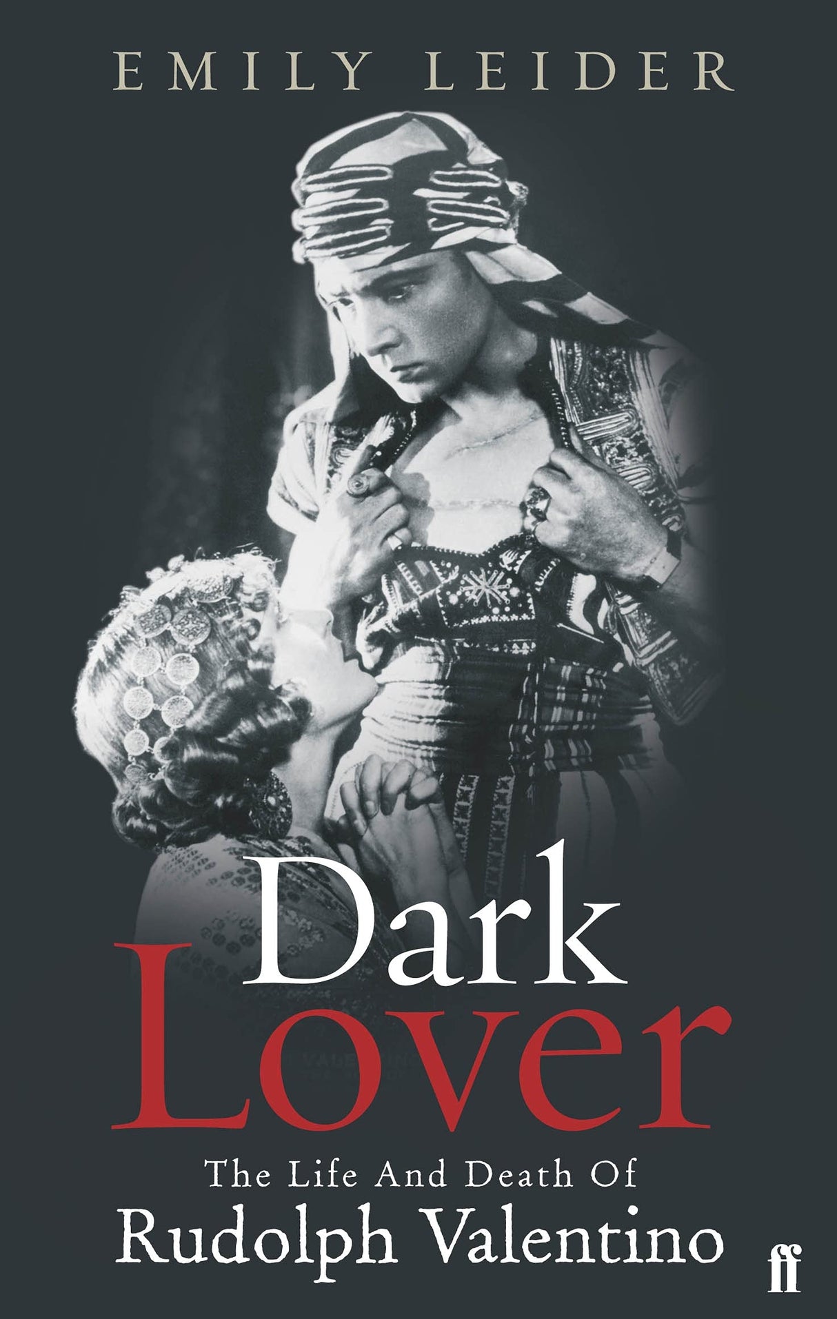 Dark Lover: The Life and Death of Rudolph Valentino - Retail Maharaj