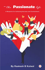 The Passionate Life - Retail Maharaj
