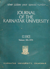 Silver Jubilee Year Special Number Of Journal Of The Karnatak University - Science - Vol. XX - 1975
