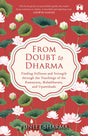 From Doubt to Dharma: Finding Stillness and Strength through the Teachings of the Ramayana, Mahabharata, and Upanishads - Retail Maharaj