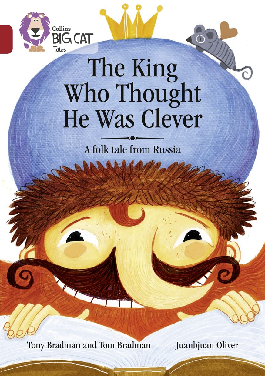 King Who Thought He Was Clever: A Folk Tale from Russia: Band 14/Ruby (Collins Big Cat) - Retail Maharaj