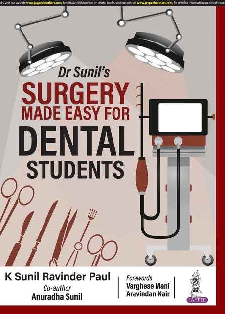 Dr Sunil’s Surgery Made Easy for Dental Students - Retail Maharaj