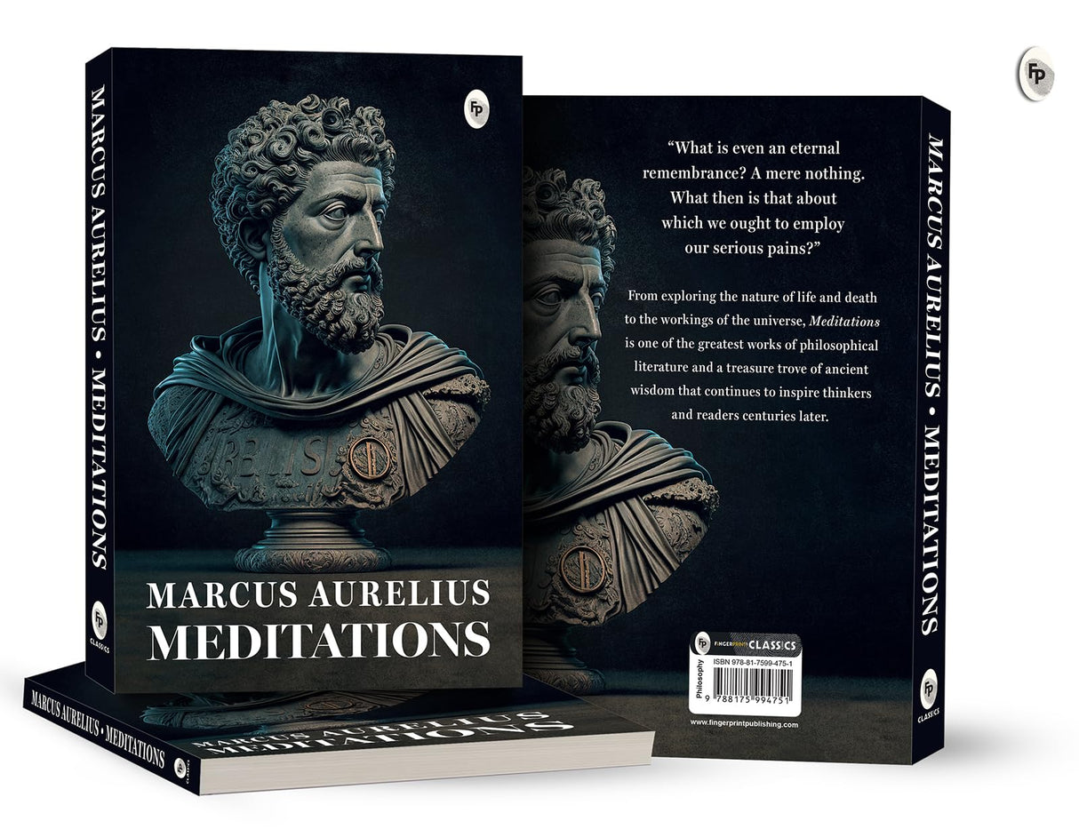Meditations by Marcus Aurelius | Ancient Wisdom on Purpose, Calm & Personal Growth | Philosophy, Stoicism & Self-Mastery | A Stoic Classic for Mental Strength & Inner Clarity | Wisdom for Modern Living | Original Premium Paperback Edition | Best Seller - Retail Maharaj
