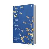 This is How I Pray - Retail Maharaj