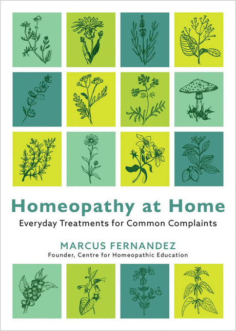 Homeopathy at Home: Everyday Treatments for Common Complaints - Retail Maharaj