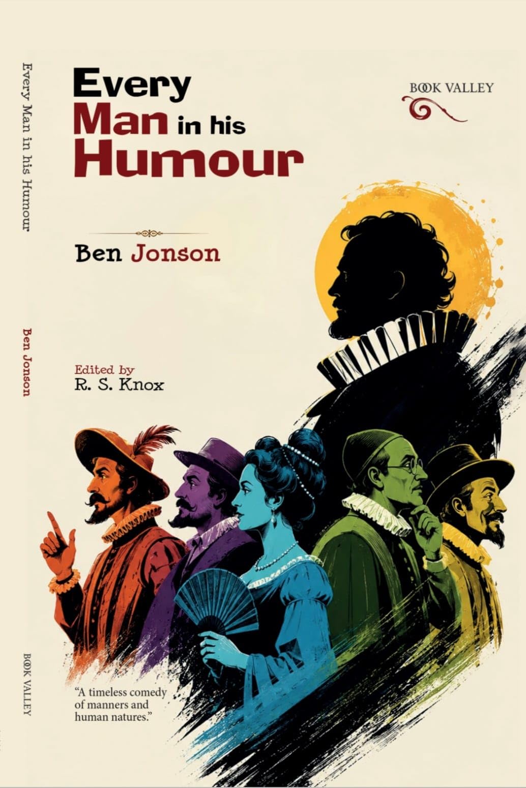 Every Man in His Humour (English Version)