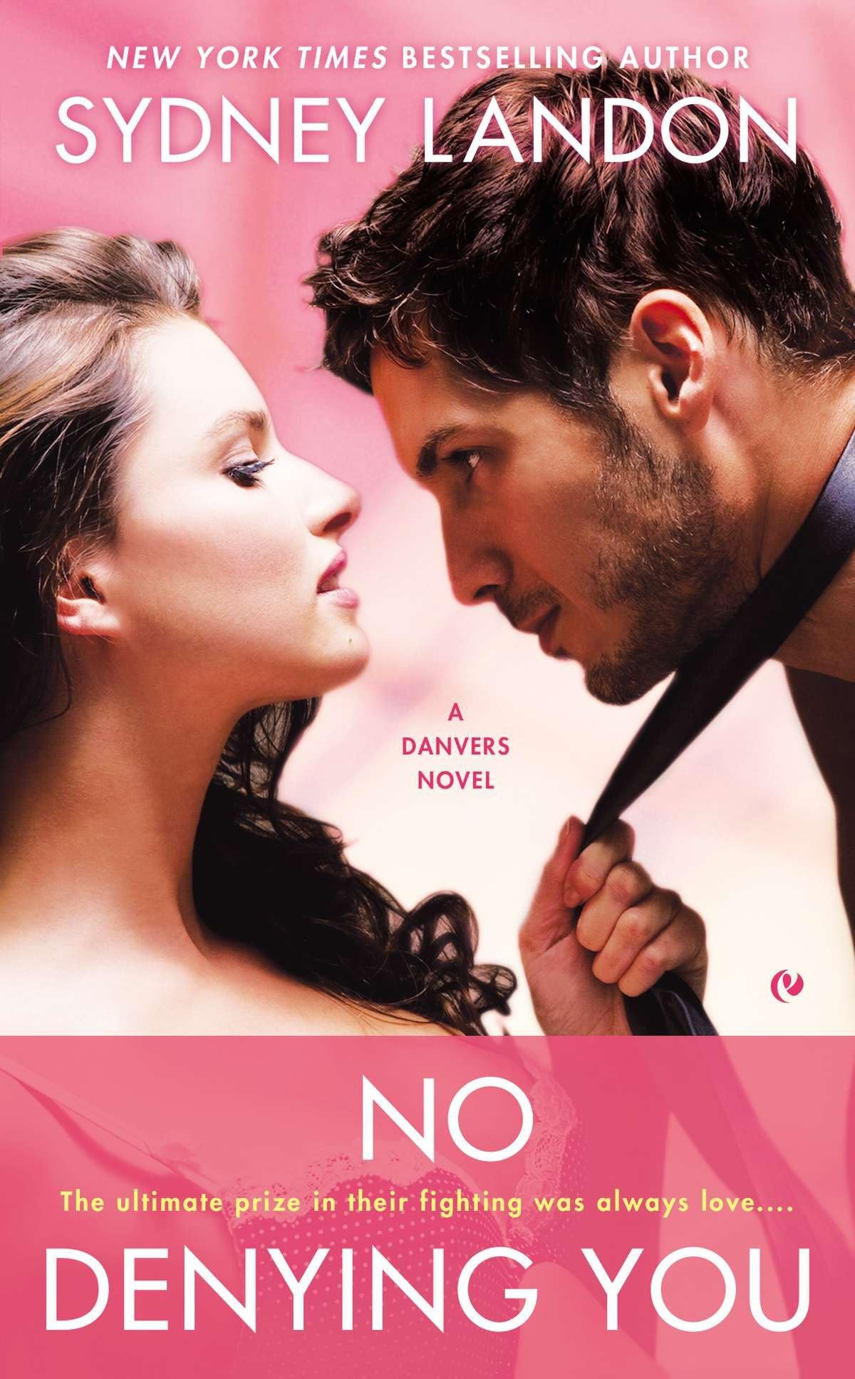 No Denying You: 5 (A Danvers Novel) - Retail Maharaj