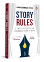 Story Rules: 31 Timeless Storytelling Techniques to Win at Work | Communication & Storytelling Skills for Professionals, Leaders & Entrepreneurs - Retail Maharaj