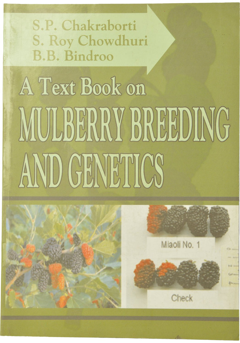 A Textbook on Mulberry Breeding and Genetics