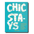Chic Stays: Conde Nast Traveller's Favorite People on Their Favorite Places - Retail Maharaj