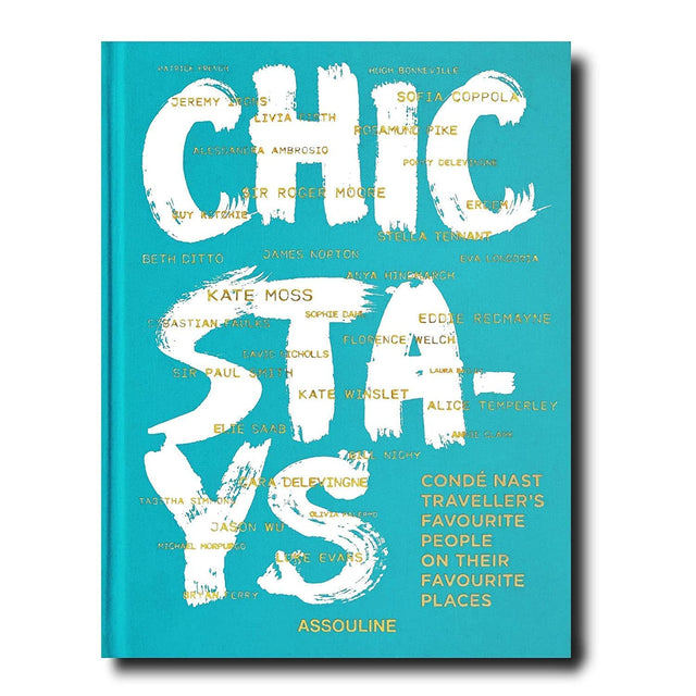 Chic Stays: Conde Nast Traveller's Favorite People on Their Favorite Places - Retail Maharaj