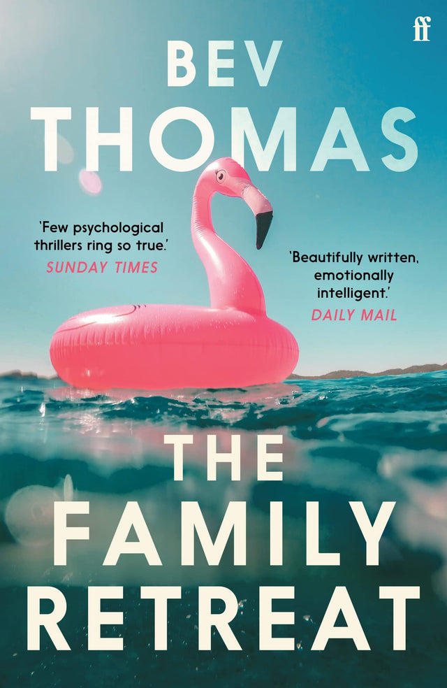 The Family Retreat: 'Few psychological thrillers ring so true.' The Sunday Times Crime Club Star Pick - Retail Maharaj