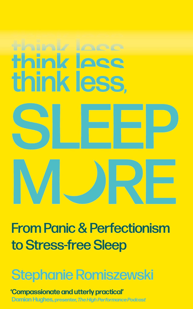 Think Less, Sleep More: 'One of the hottest health books of 2026' SUNDAY TIMES - Retail Maharaj