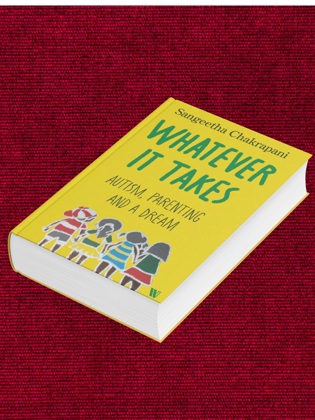 Whatever It Takes: Autism, Parenting and a Dream - Retail Maharaj