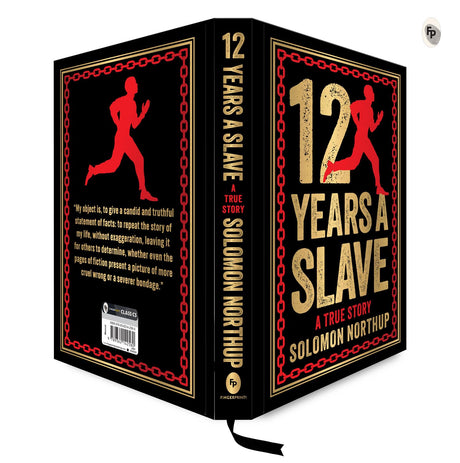 12 Years A Slave: A True Story (Deluxe Hardbound Edition) - Retail Maharaj
