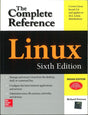 LINUX: THE COMPLETE REFERENCE, 6TH EDITION - Retail Maharaj