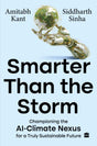 Smarter Than The Storm: Championing the AI-Climate Nexus for a Truly Sustainable Future - Retail Maharaj