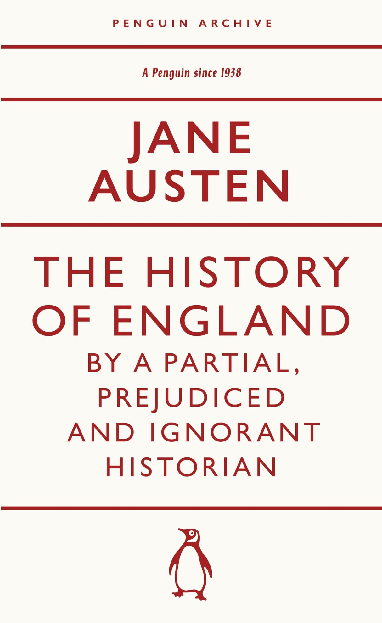The History of England by a Partial, Prejudiced and Ignorant Historian (Penguin Archive) - Retail Maharaj
