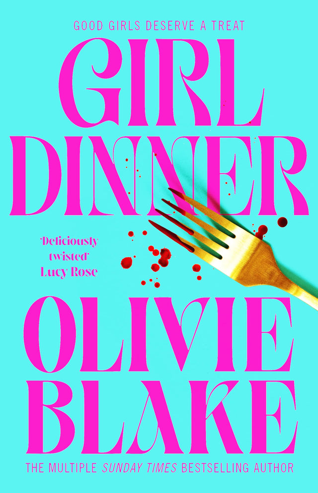 Girl Dinner: A wickedly smart and biting novel about power, lust and female rage - Retail Maharaj