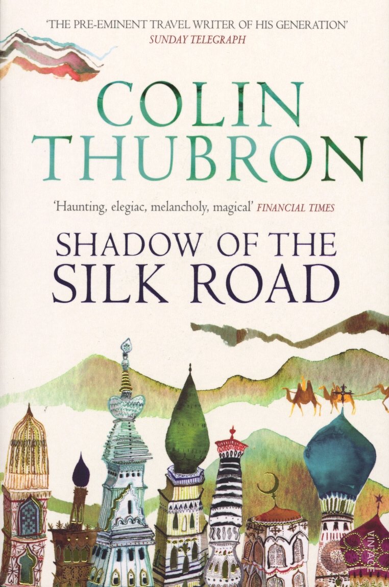 Shadow of the Silk Road - Retail Maharaj