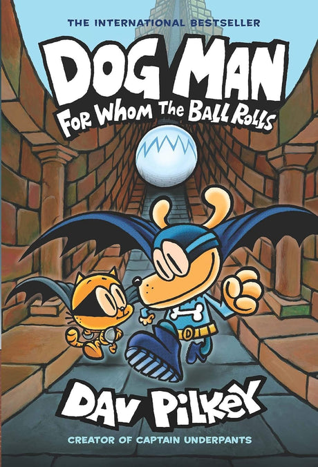 DOG MAN #07: FOR WHOM THE BALL ROLLS - Retail Maharaj