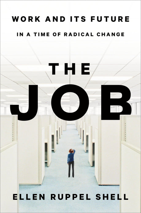 The Job: Work and Its Future in a Time of Radical Change - Retail Maharaj