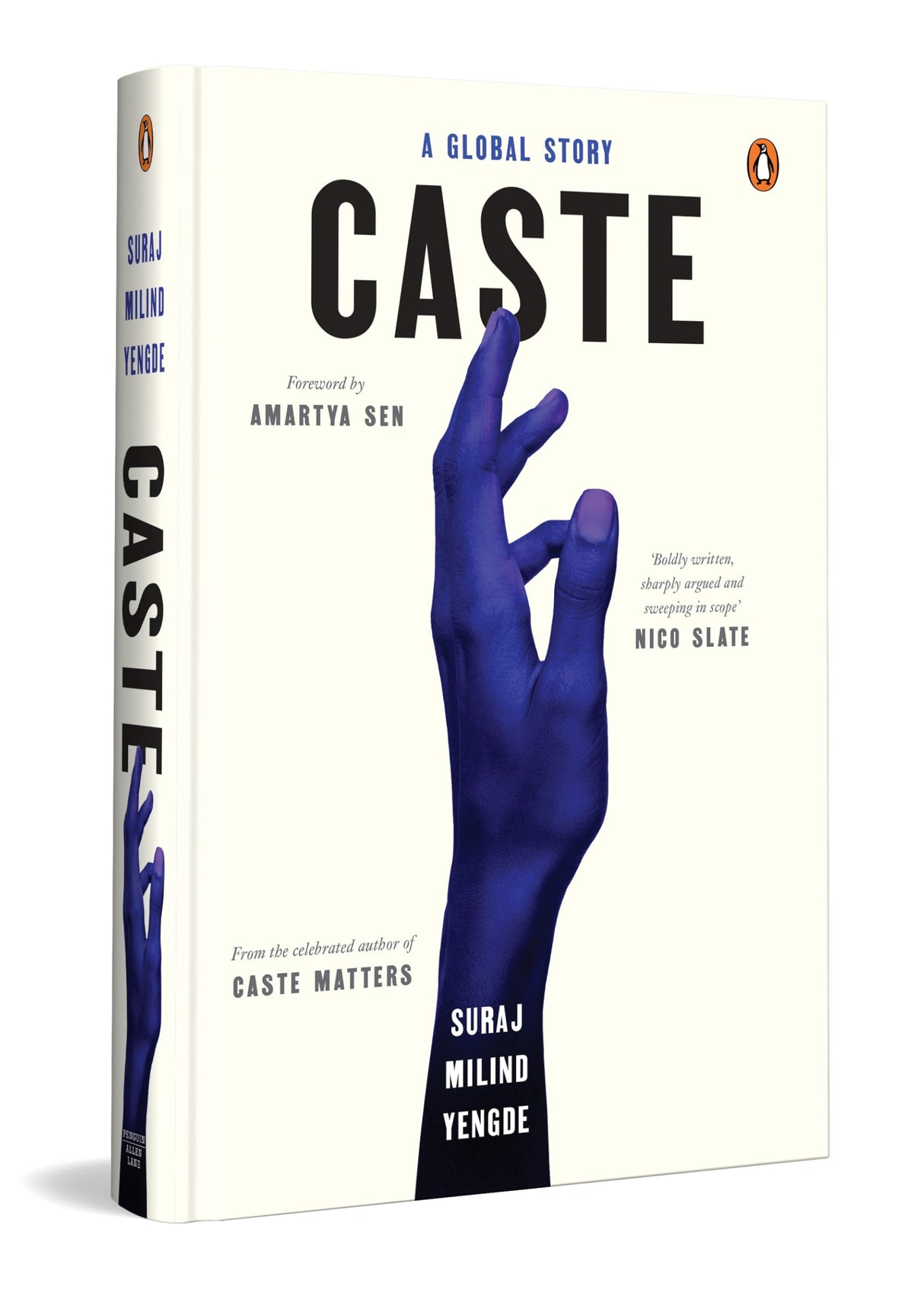 Caste: A Global Story | A Powerful Account of Dalit Rights, Caste Discrimination, and Social Justice Movements Around the World - Retail Maharaj