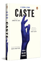 Caste: A Global Story | A Powerful Account of Dalit Rights, Caste Discrimination, and Social Justice Movements Around the World - Retail Maharaj