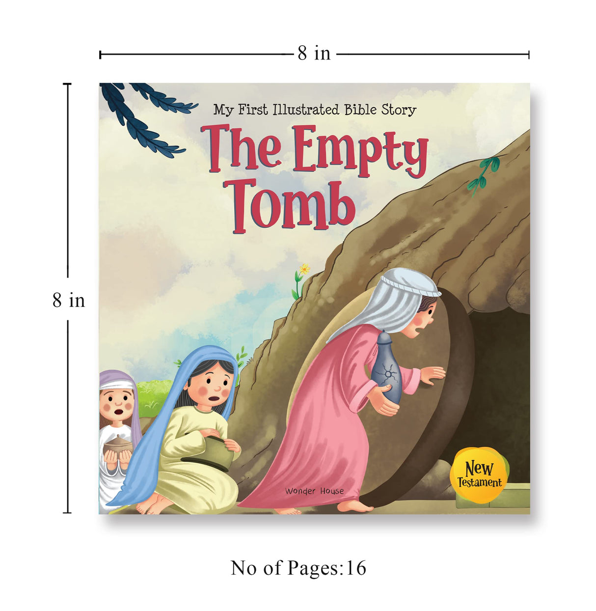 My First Illustrated Bible Story: The Empty Tomb - Retail Maharaj