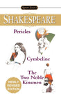 Pericles/Cymbeline/The Two Noble Kinsmen (Signet Classic Shakespeare) - Retail Maharaj