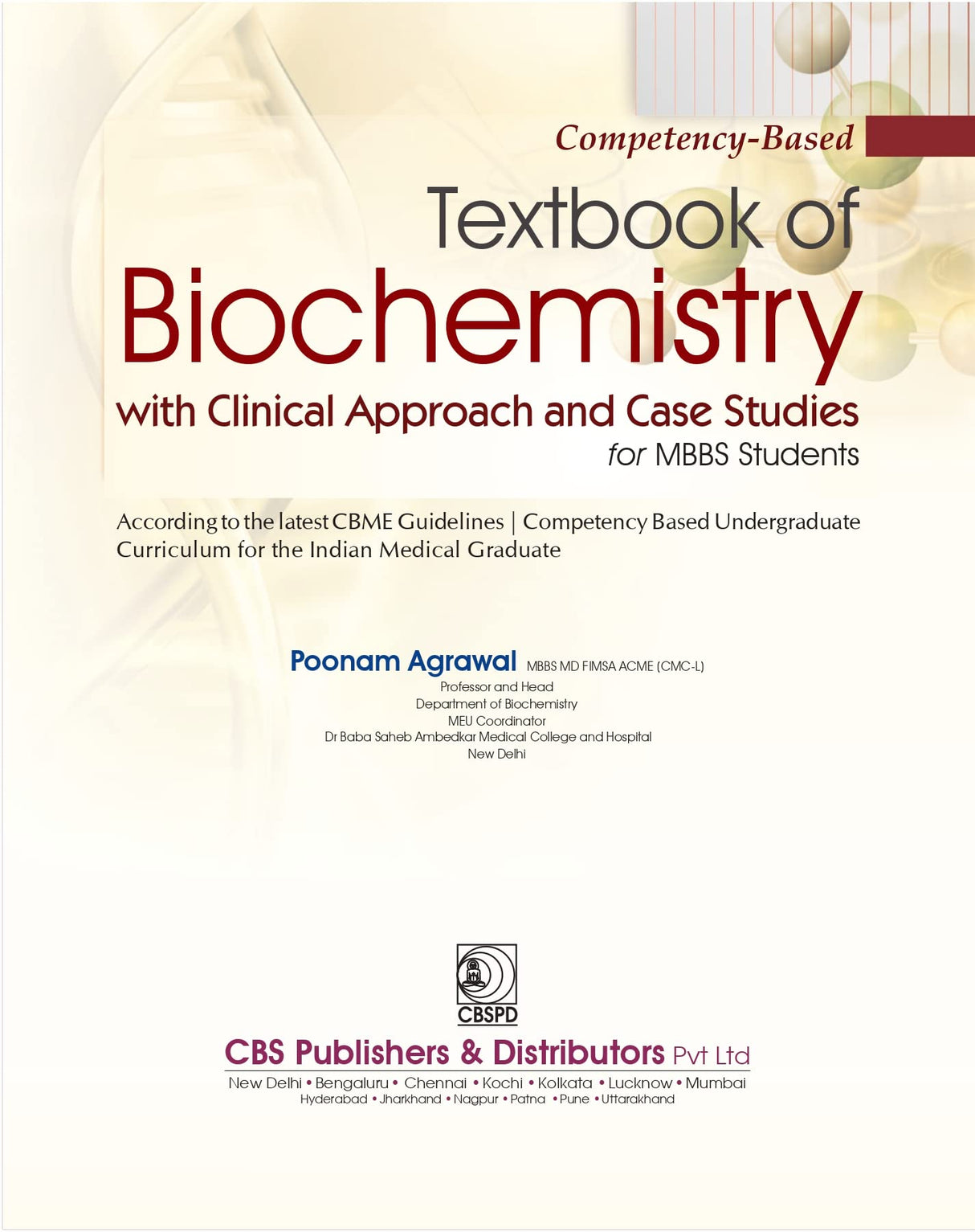 Competency Based Textbook Of Biochemistry With Clinical Approach And Case Studies For Mbbs Students 2025 - Retail Maharaj