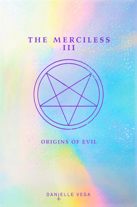 The Merciless III: Origins of Evil (A Prequel): 3 - Retail Maharaj