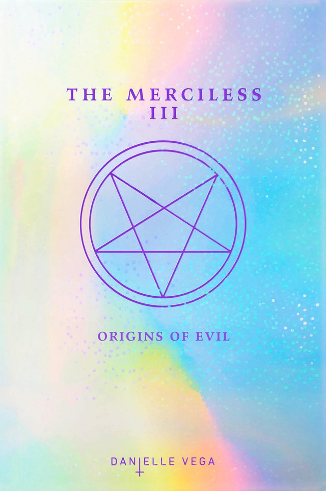 The Merciless III: Origins of Evil (A Prequel): 3 - Retail Maharaj