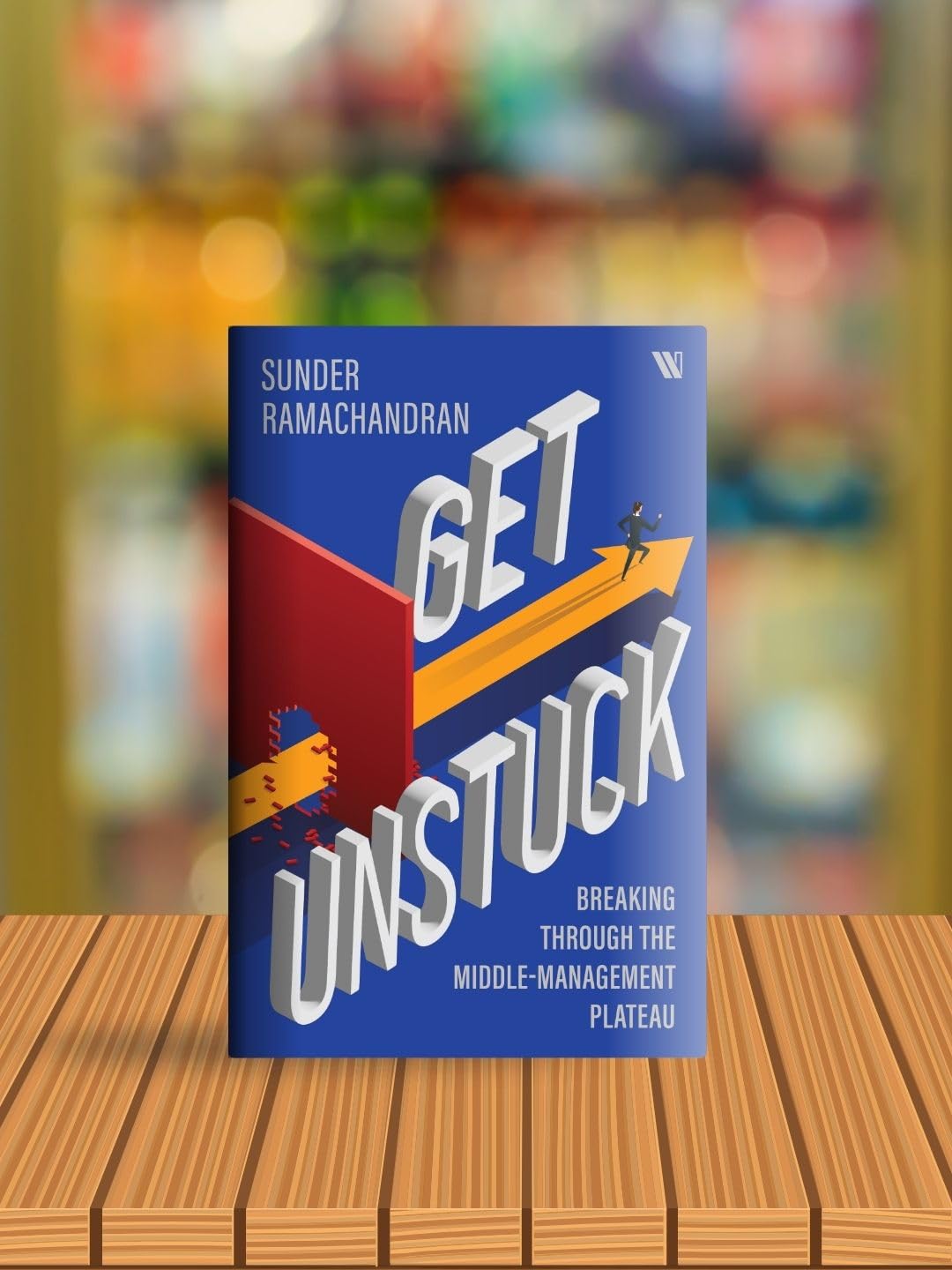 Get Unstuck: Breaking Through the Middle Management Plateau - Retail Maharaj