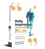 Daily Inspiration For Everyday Men: A collection of 365 inspirational quotes - Retail Maharaj