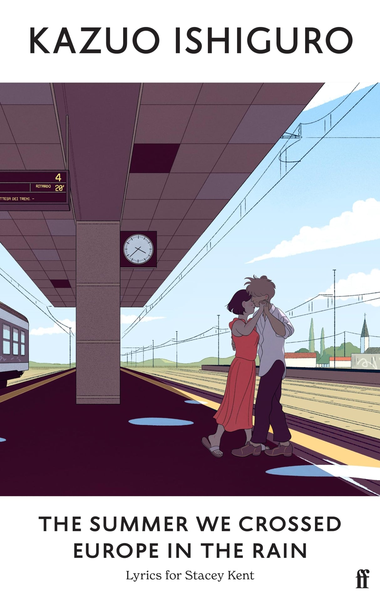 The Summer We Crossed Europe in the Rain: Lyrics for Stacey Kent - Retail Maharaj