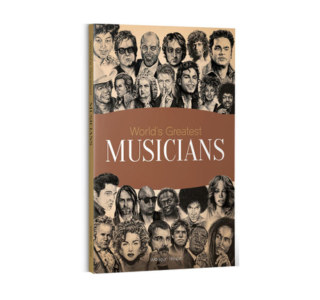 World's Greatest Musicians : Biographies of Inspirational Personalities For Kids - Retail Maharaj