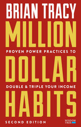 Million Dollar Habits: Proven Power Practices to Double and Triple Your Income - Retail Maharaj