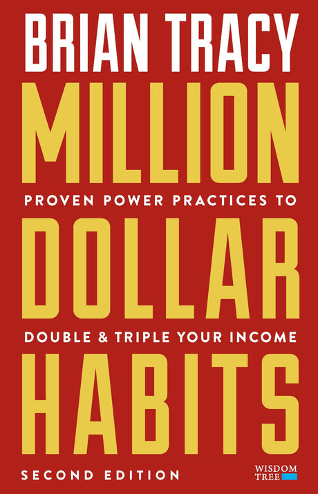 Million Dollar Habits: Proven Power Practices to Double and Triple Your Income - Retail Maharaj