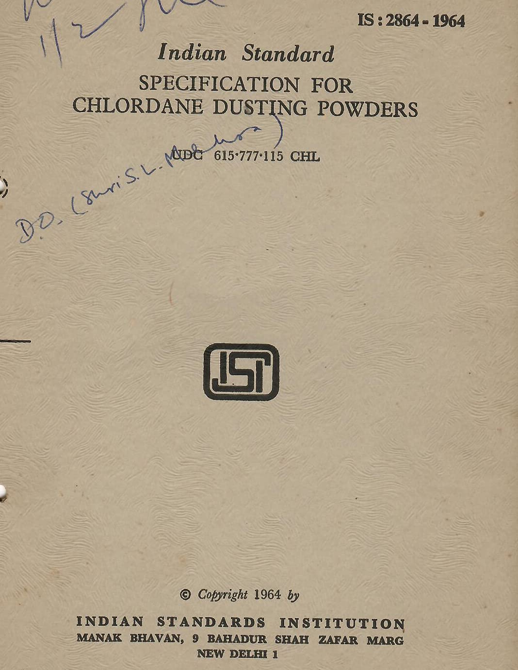 IS : 2864-1964 - Specification for Chlordane Dusting Powders [Paperback] Indian Standards Institution