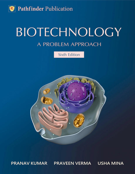 Biotechnology - A problem approach, 6th Edition - Retail Maharaj