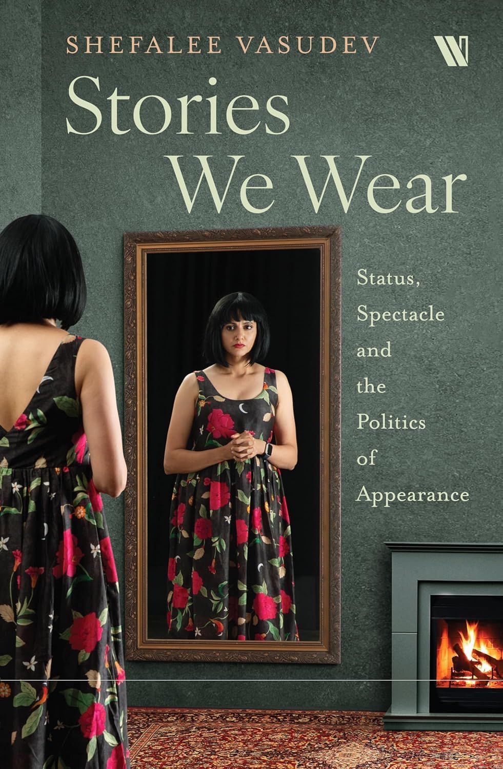 Stories We Wear: Status, Spectacle and the Politics of Appearance - Retail Maharaj